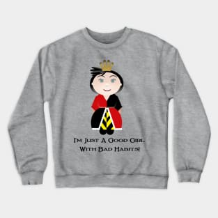 Queen of My Heart Crewneck Sweatshirt